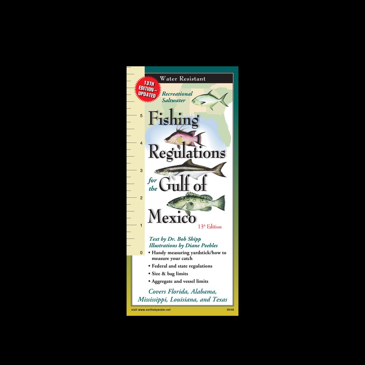 EARTH SKY WATER Fishing Regulations for the Gulf of Mexico
