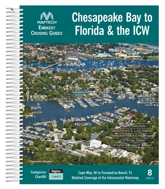 MAPTECH Embassy Cruising Guide: Chesapeake Bay to Florida & the ICW, 8th Edition