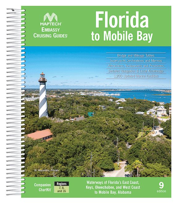 MAPTECH Embassy Cruising Guide: Florida to Mobile Bay, 9th Edition