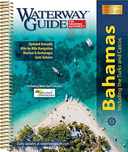 WATERWAY GUIDE - Bahamas 2022
