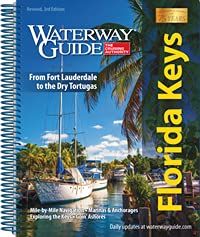 WATERWAY GUIDE - Florida Keys, 3rd Edition